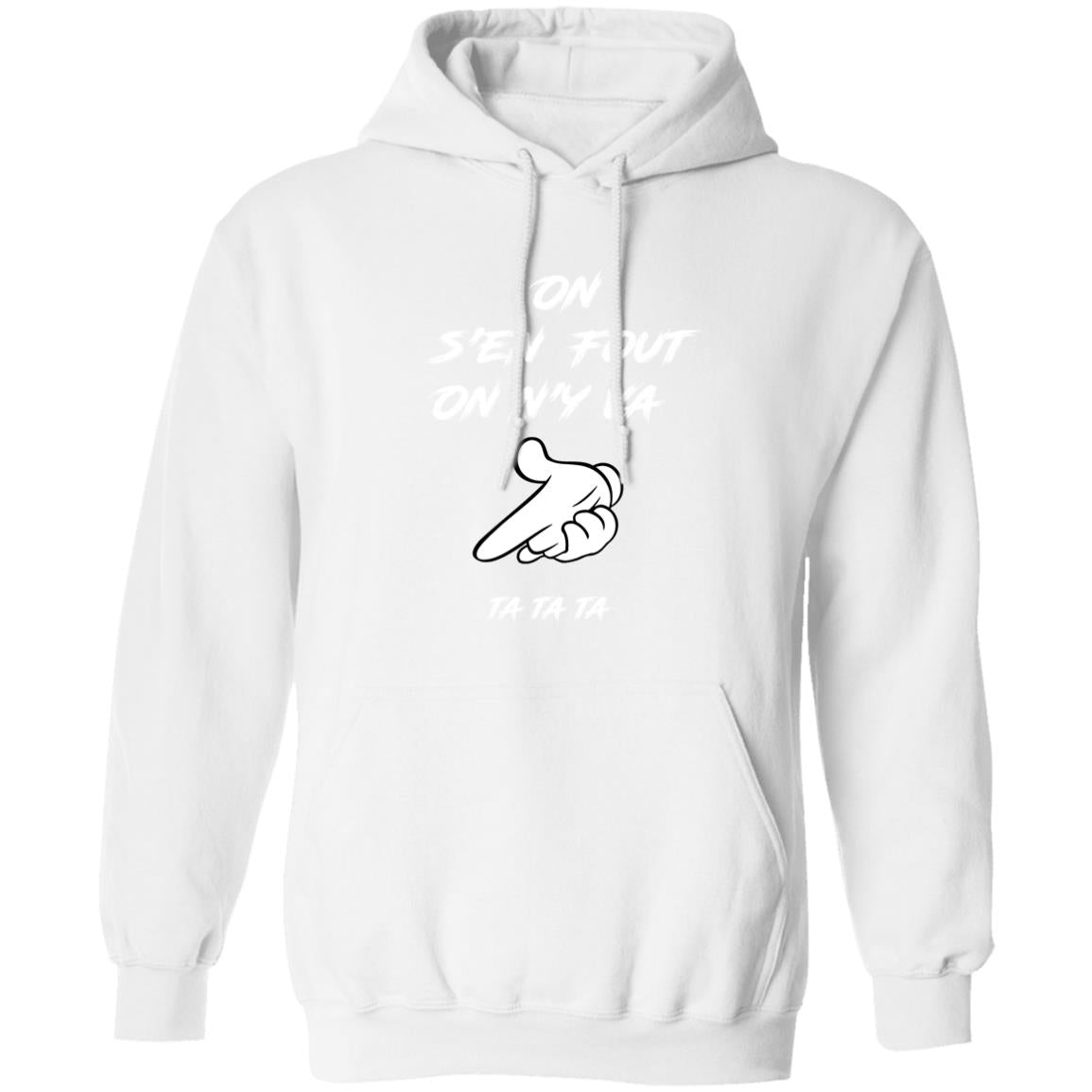 On s'en fout UNISEX Hoodie