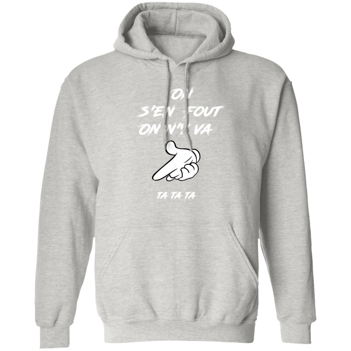 On s'en fout UNISEX Hoodie