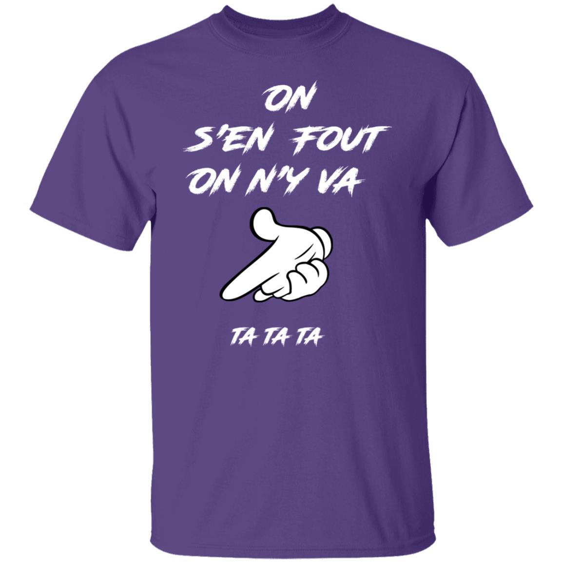 On s'en fout UNISEX T-Shirt