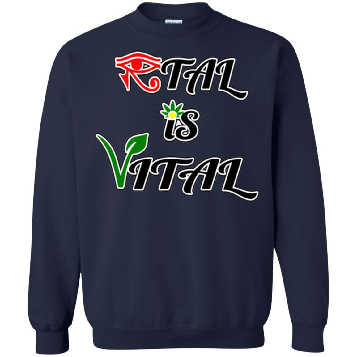 Ital Is Vital Crewneck Sweatshirt