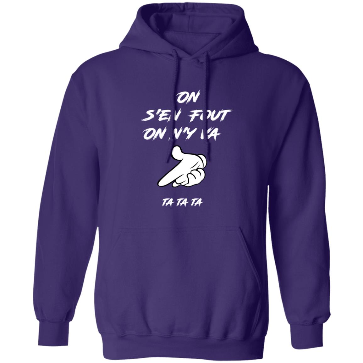 On s'en fout UNISEX Hoodie