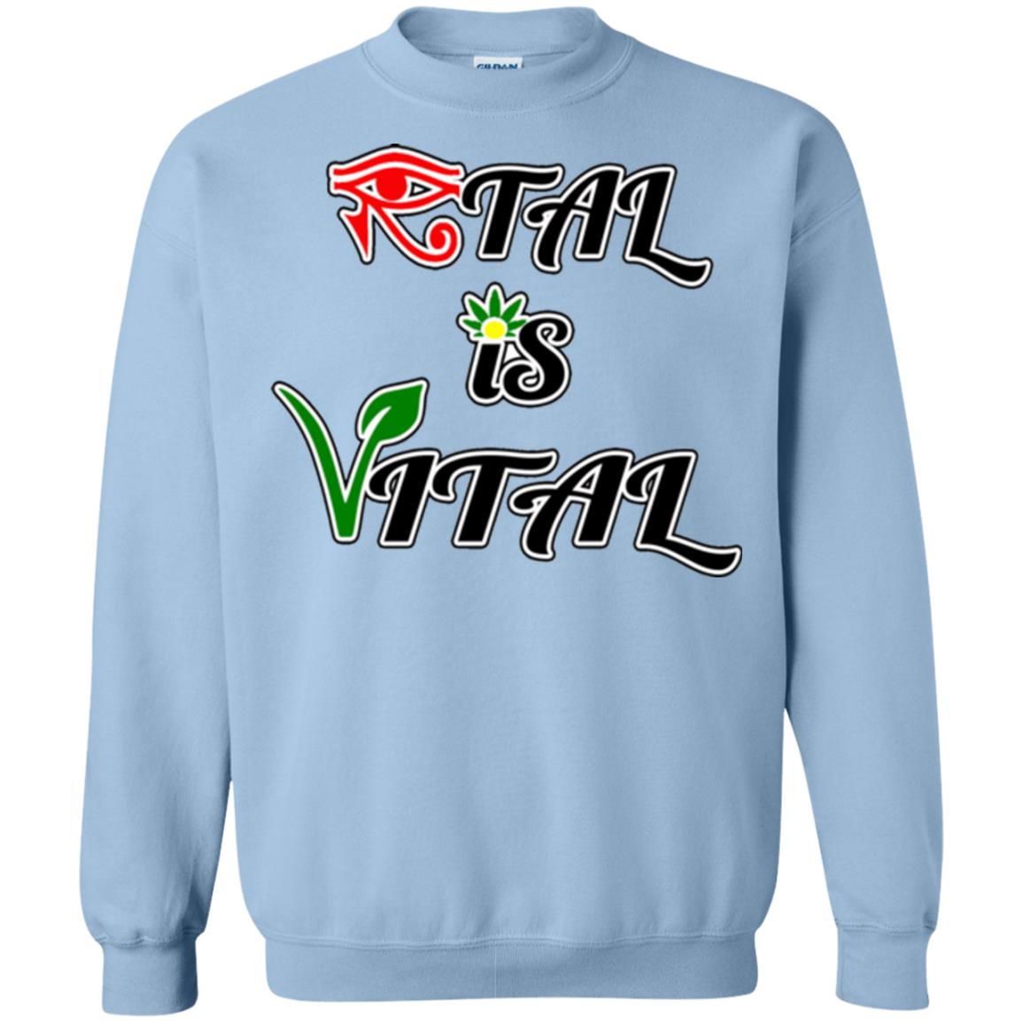 Ital Is Vital Crewneck Sweatshirt